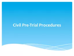 Civil Pre-Trial Procedures