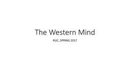 The Western Mind RUC, SPRING 2017