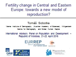 Fertility change in Central and Eastern Europe: towards a new model of reproduction?