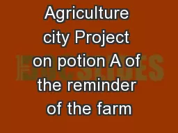 Outapi  Agriculture city Project on potion A of the reminder of the farm
