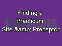 Finding a Practicum Site & Preceptor
