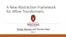 A New Abstraction Framework for Affine Transformers