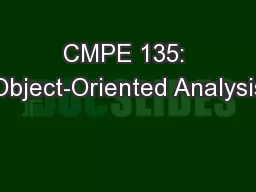 CMPE 135: Object-Oriented Analysis