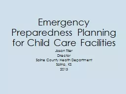 Emergency Preparedness Planning for Child Care Facilities