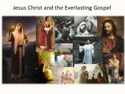 Jesus Christ and the Everlasting Gospel