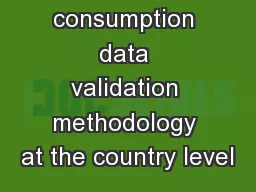 Household consumption data validation methodology at the country level