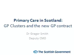 Primary Care in Scotland: