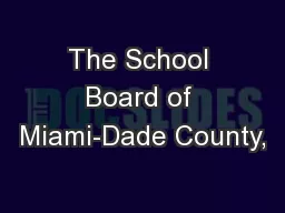 The School Board of Miami-Dade County,