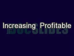 Increasing  Profitable