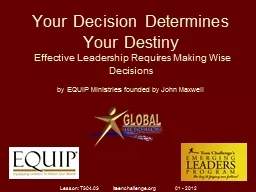 Your Decision Determines Your Destiny