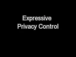 Expressive Privacy Control