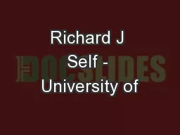 Richard J Self - University of