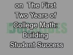 CBMS Forum on  The First Two Years of College Math: Building Student Success
