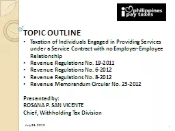 TOPIC OUTLINE Taxation of Individuals Engaged in Providing Services under a Service Contract