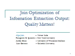 1 Join Optimization of  Information Extraction Output: