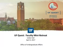 UF Quest:  Faculty Mini-Retreat