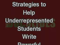 Communicating Their Stories: Strategies to Help Underrepresented Students Write Powerful