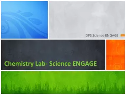 DPS Science ENGAGE Chemistry Lab- Science ENGAGE