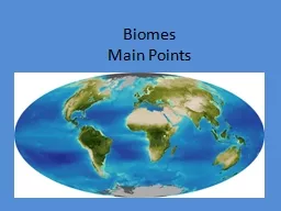 Biomes Main Points Terrestrial Biomes