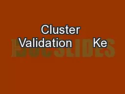 Cluster Validation      Ke