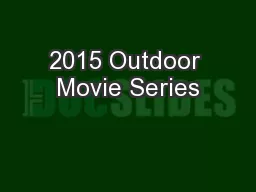 2015 Outdoor Movie Series