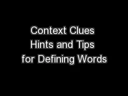 Context Clues Hints and Tips for Defining Words