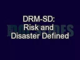 DRM-SD: Risk and Disaster Defined