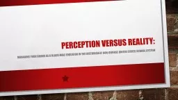 Perception versus Reality