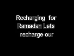 Recharging  for Ramadan Lets recharge our