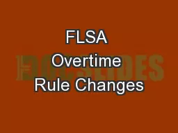 FLSA Overtime Rule Changes