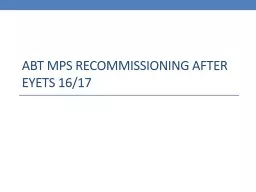 ABT MPS recommissioning after EYETS 16/17
