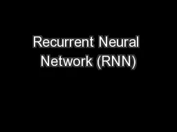 Recurrent Neural Network (RNN)