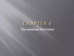 Chapter 4  The American Revolution