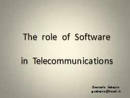The  role  of  Software in  Telecommunications