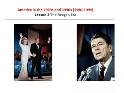 America in the 1980s and 1990s (1980-1999)