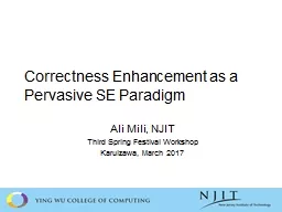Correctness Enhancement as a Pervasive SE Paradigm