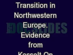 The Lower to Middle Palaeolithic Transition in Northwestern Europe. Evidence from Kesselt-Op