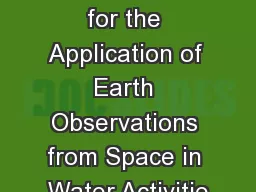 Collaboration Opportunities for the Application of Earth Observations from Space in Water