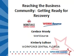 Reaching the Business Community:  Getting Ready for Recovery