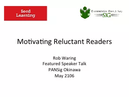Motivating Reluctant Readers