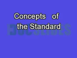 Concepts   of  the Standard