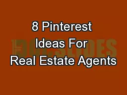 8 Pinterest Ideas For Real Estate Agents