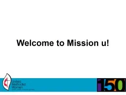 Welcome to Mission u! We Have Come to Seek You