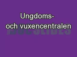 Ungdoms- och vuxencentralen