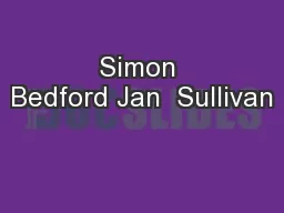 Simon Bedford Jan  Sullivan