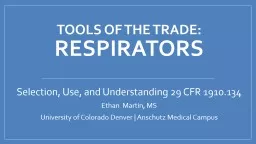 Tools of the trade:  respirators