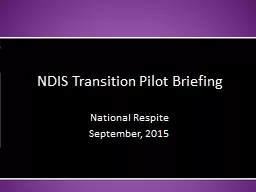 NDIS Transition Pilot Briefing