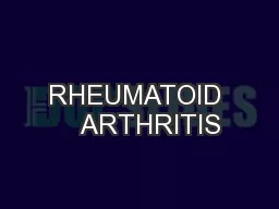RHEUMATOID    ARTHRITIS