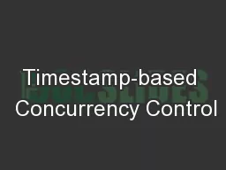 Timestamp-based  Concurrency Control