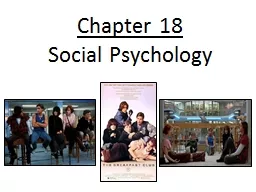 Chapter 18   Social Psychology